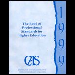 CAS  The Book of Professional Standards for Higher Education