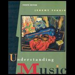 Understanding Music   With CDs and Music Notes
