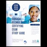 Surgical Technologist Certifying Exam Study Guide With Cd