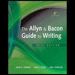 Allyn and Bacon Guide to Writing, Brief With Access