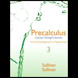 Precalculus  Concepts Through Functions, A Unit Circle Approach to Trigonometry   With Access