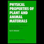 Physical Properties of Plant and Animal Materials