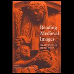 Reading Medieval Images  The Art Historian and the Object