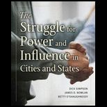 Struggle for Power and Influence in Cities and States