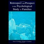 Retrospect and Prospect in Psychological