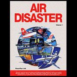 Air Disaster, Volume 1