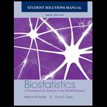 Biostatistics A Foundation for Analysis in the Health Sciences Student Solutions Manual