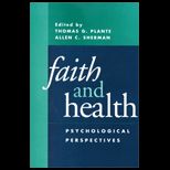 Faith and Health  Psychological Perspectives