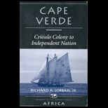 Cape Verde  Crioulo Colony to Independent Nation