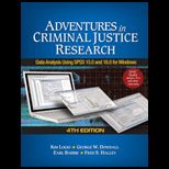Adventures in Criminal Justice Research  Data Analysis Using SPSS 15.0 and 16.0 for Windows   Text Only