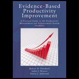 Evidence Based Productivity Improvement