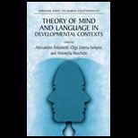 Theory of Mind and Language in Dev. Contexts