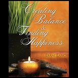 Creating Balance and Finding Happiness