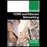 Practical Tcp/Ip And Ethernet Networking