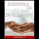 Essentials of Life Span Development