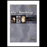 Atlas of Neonatology  A Companion to Averys Diseases of the Newborn