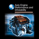 Auto Engine Performance and Driveability   With  Workbook