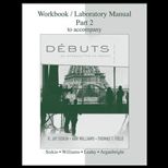 Debuts Introduction French Workbook Lab. Manual Part 2