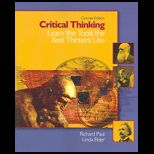 Critical Thinking  Learn the Tools the Best Thinkers Use, Concise