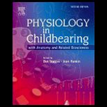 Physiology in Childbearing With Anatomy and Related Biosciences