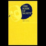 Mask of Sanity  An Attempt to Clarify Some Issues About the So Called Psychopathic Personality