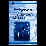 Development of Achievement Motivation