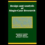 Design and Analysis of Single Case Research