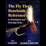 FLY TIERS BENCHSIDE REFERENCE