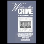 White Collar Crime in Modern England