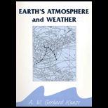 Earths Atmosphere and Weather