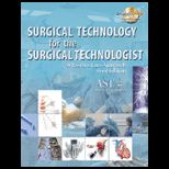 Surgical Technology for the Surgical Technologist   With CD