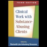 Clinical Work with Substance Abusing Clients