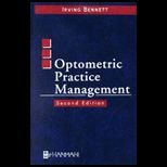 Bennetts Optometric Practice Mngmt.