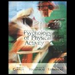 Psychology of Physical Activity   With Ready Notes