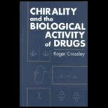 Chirality & Biological Activity of Drugs