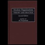Modern Organizations  Theory and Practice