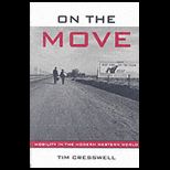 On the Move Mobility in Modern Western