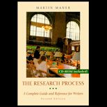 Research Process  A Complete Guide and Reference for Writers   With CD ROM