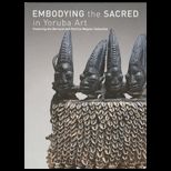 Embodying Sacred in Yoruba Art