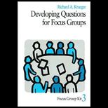 Developing Questions in a Focus Group