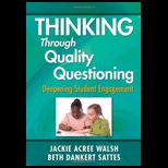 Thinking Through Quality Questioning