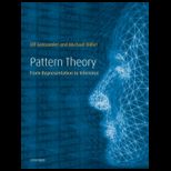 Pattern Theory  From Representation to Inference