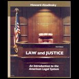 Law and Justice  Introduction to the American Legal System