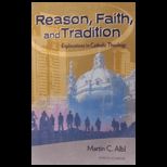 Reason, Faith and Tradition (Custom)