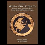 Media and Literacy  Learning in the Information Age   Issues, Ideas, And Teaching Strategies
