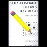 Questionnaire Survey Research  What Works