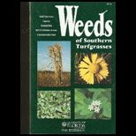 Weeds of Southern Turfgrasses