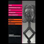 Hermeneutics of African Philosophy  Horizon and Discourse