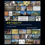Antiquity Origins, Classicism and the New Rome