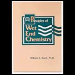 Principles of West End Chemistry